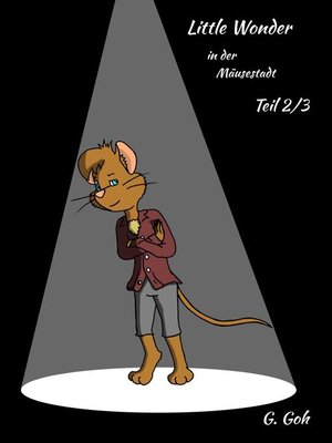 cover image of Little Wonder: In der Mäusestadt